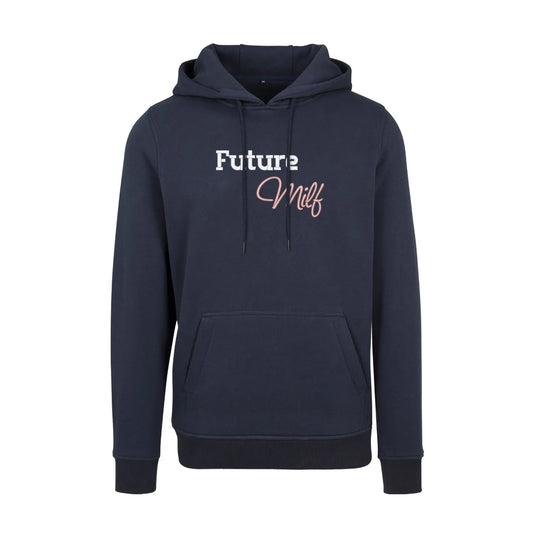 Bluza z kapturem „Future MILF” – Haft 3D, Styl i Pewność Siebie Haft z radości