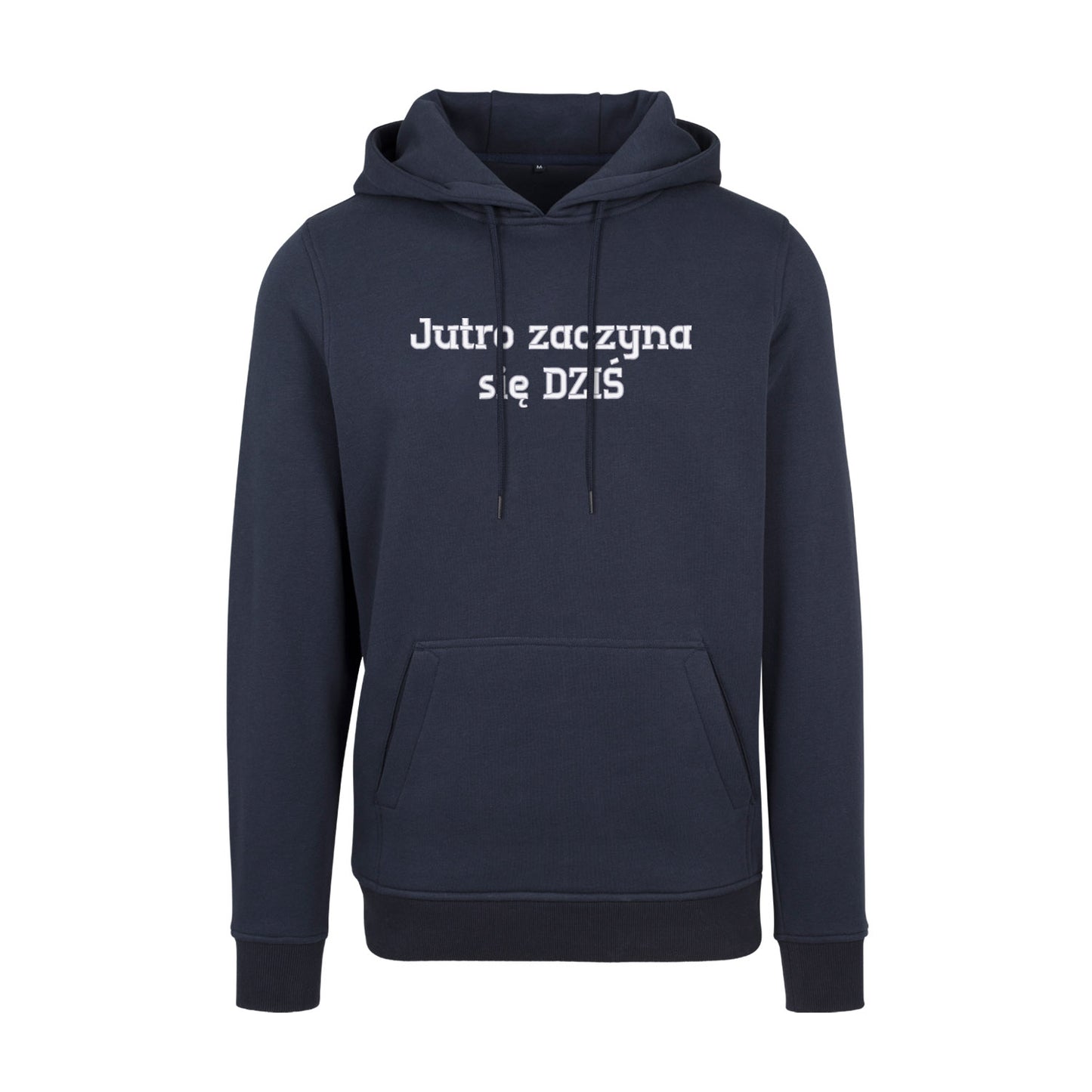 Bluza z kapturem „Jutro zaczyna się DZIŚ” – Haft 3D, Motywacja i Styl