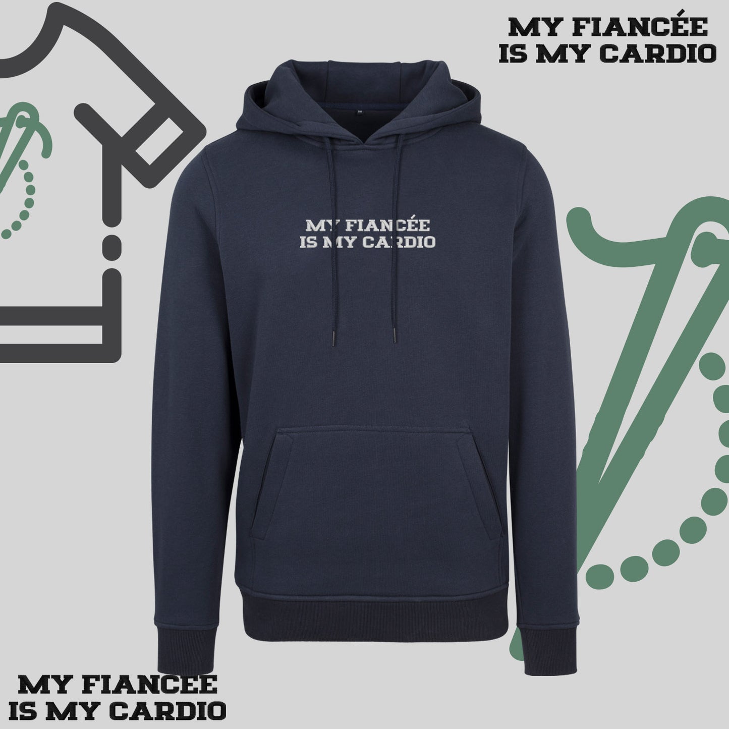 Bluza z kapturem z haftem "MY FIANCEE IS MY CARDIO"