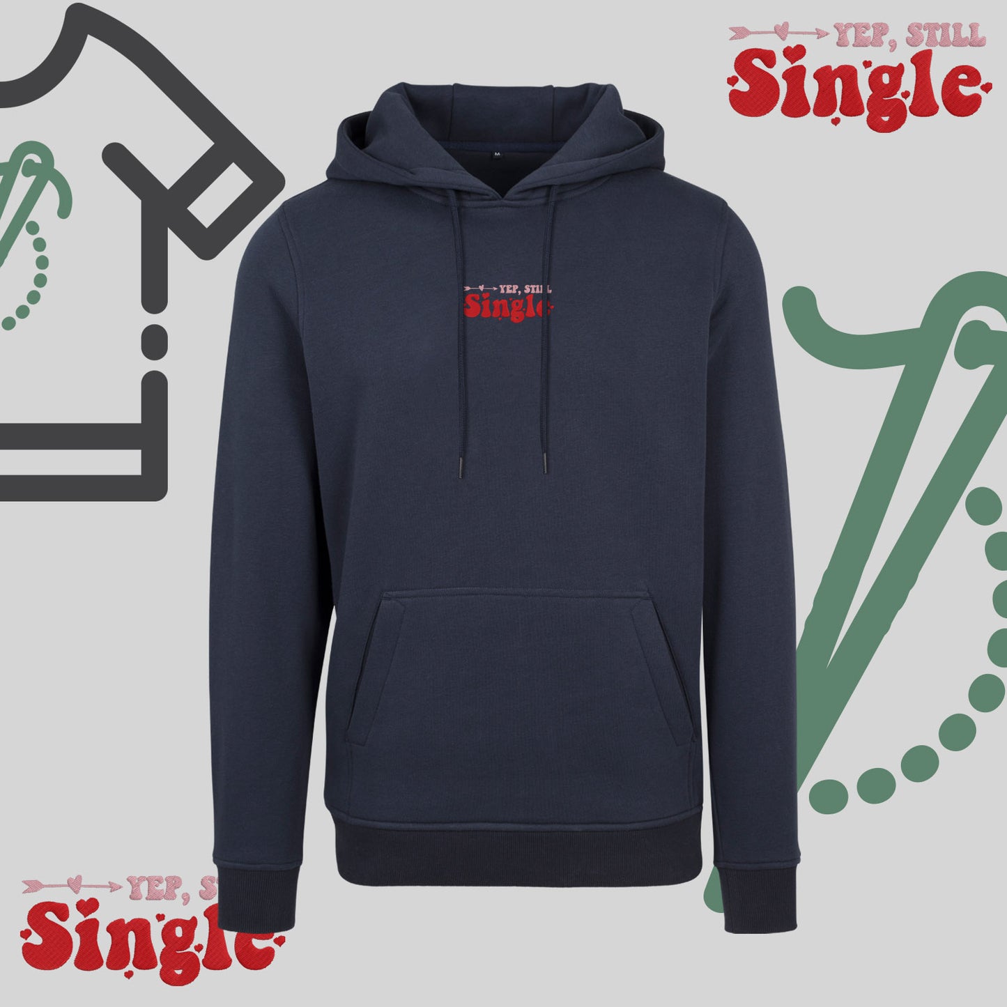 Bluza z kapturem z haftem "Tak, nadal singiel"