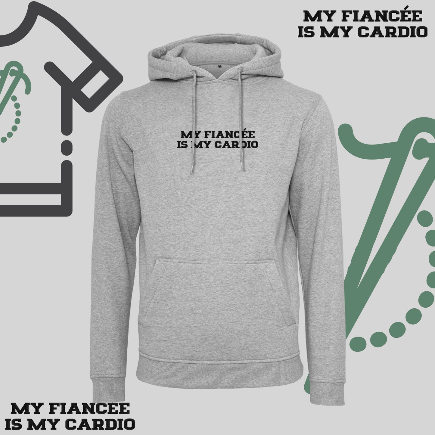 Bluza z kapturem z haftem "MY FIANCEE IS MY CARDIO"