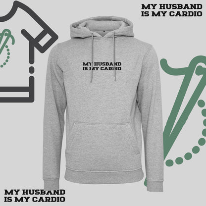 Bluza z kapturem z haftem "MY HUSBAND IS MY CARDIO"