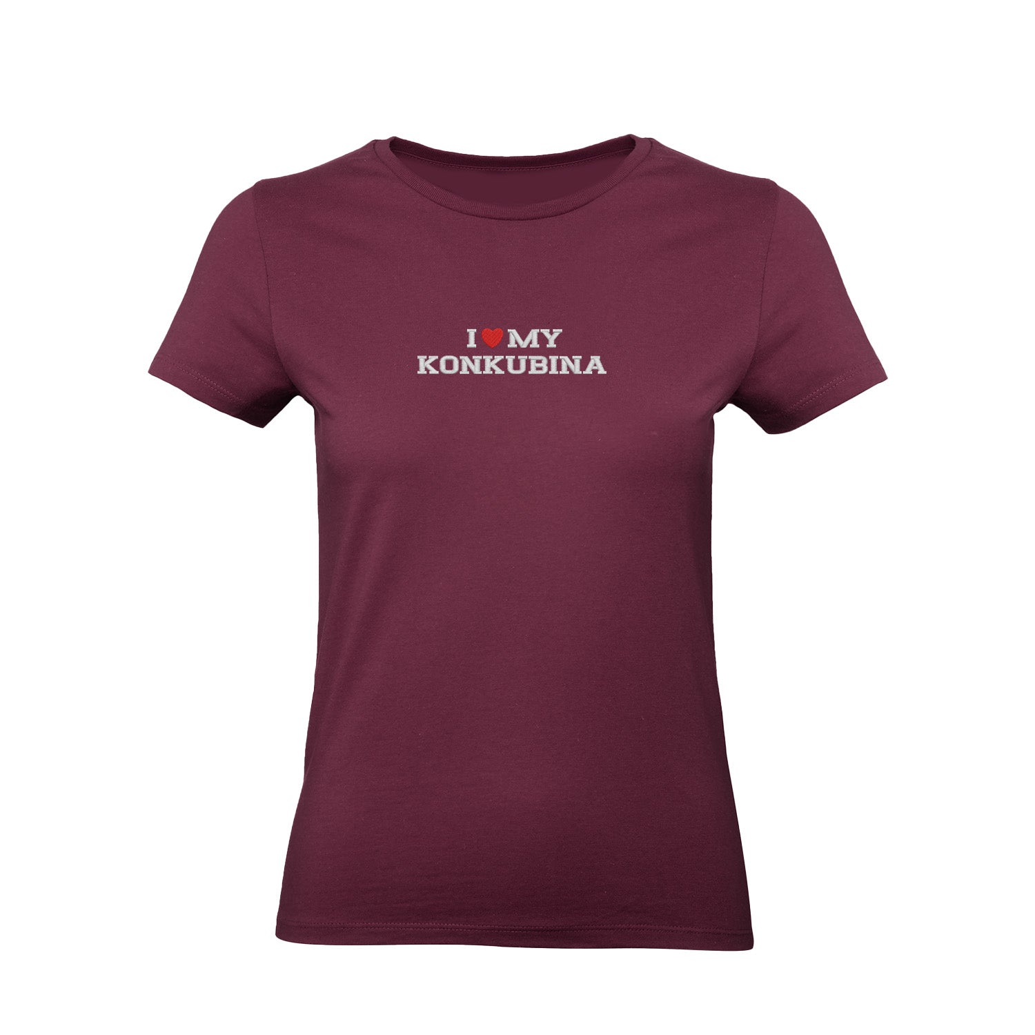 Koszulka I LOVE MY KONKUBINA z haftem – unisex, damska lub oversize Haft z radości - nadruki i haft na odzieży Warszawa