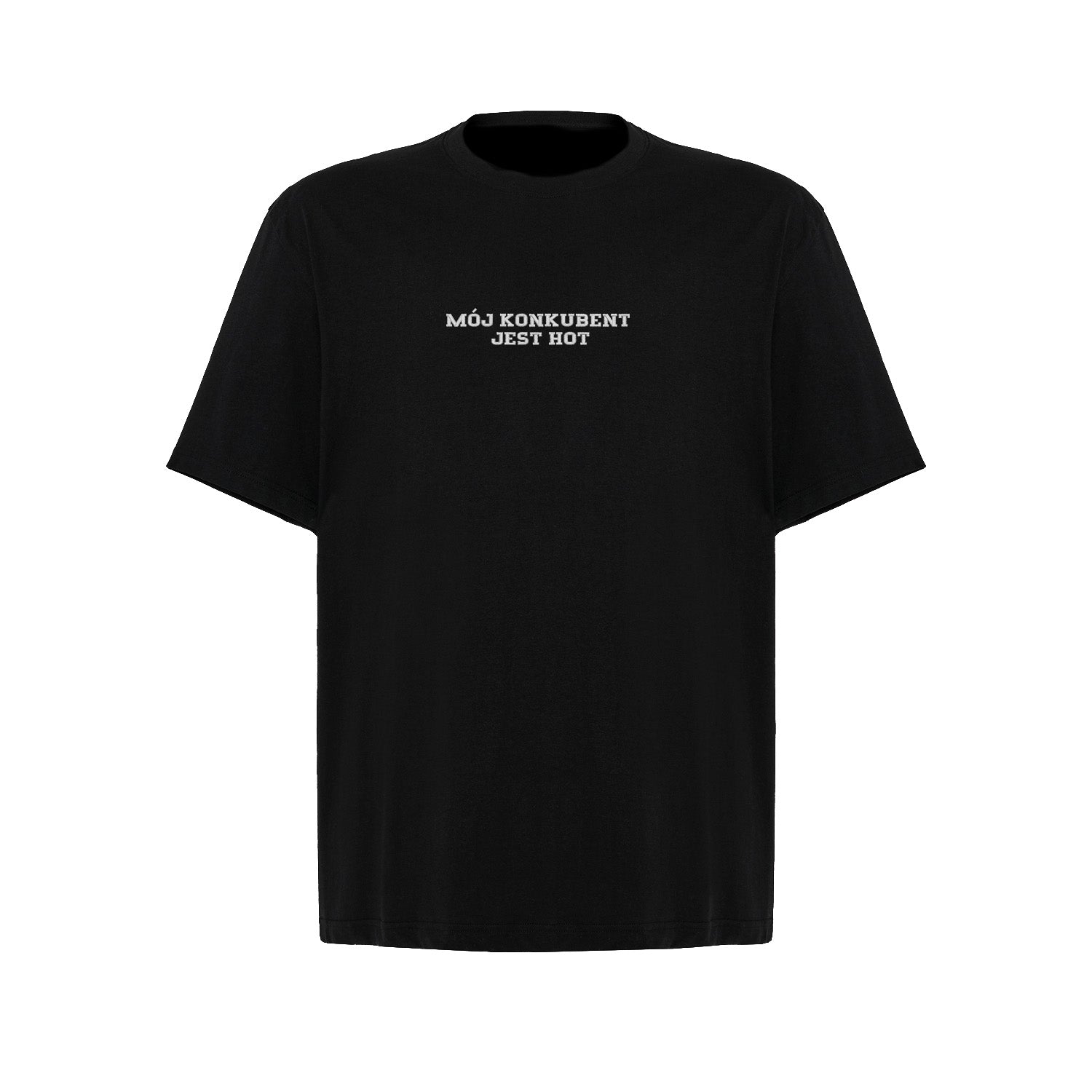 Koszulka z haftem "MÓJ KONKUBENT JEST HOT" – unisex, damska, oversize Haft z radości - nadruki i haft na odzieży Warszawa