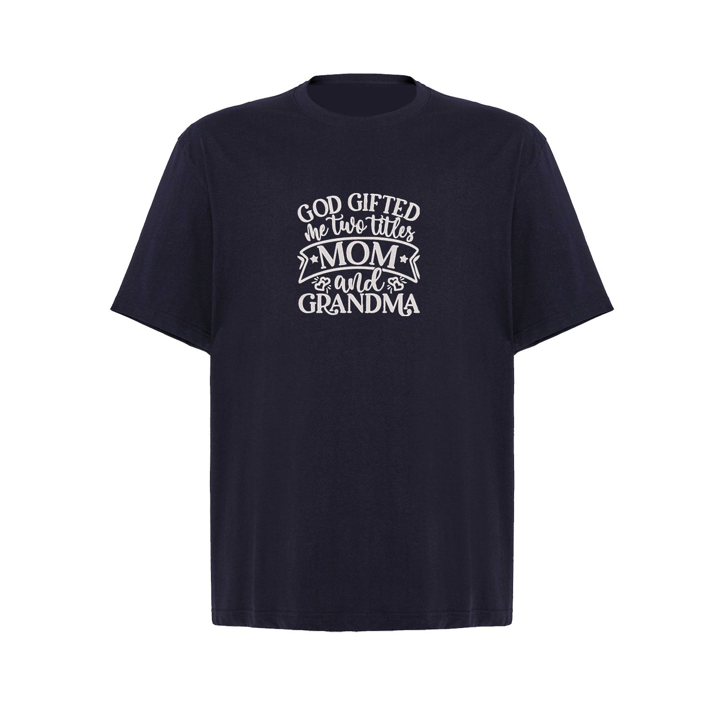 Koszulka God Gifted Me Two Titles – haftowany prezent dla mamy i babci Haft z radości - nadruki i haft na odzieży Warszawa