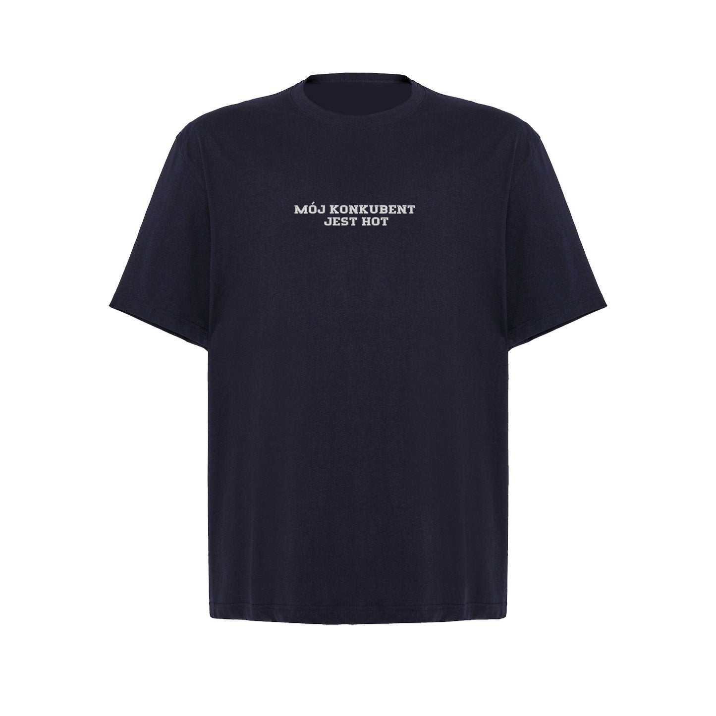 Koszulka z haftem "MÓJ KONKUBENT JEST HOT" – unisex, damska, oversize Haft z radości - nadruki i haft na odzieży Warszawa