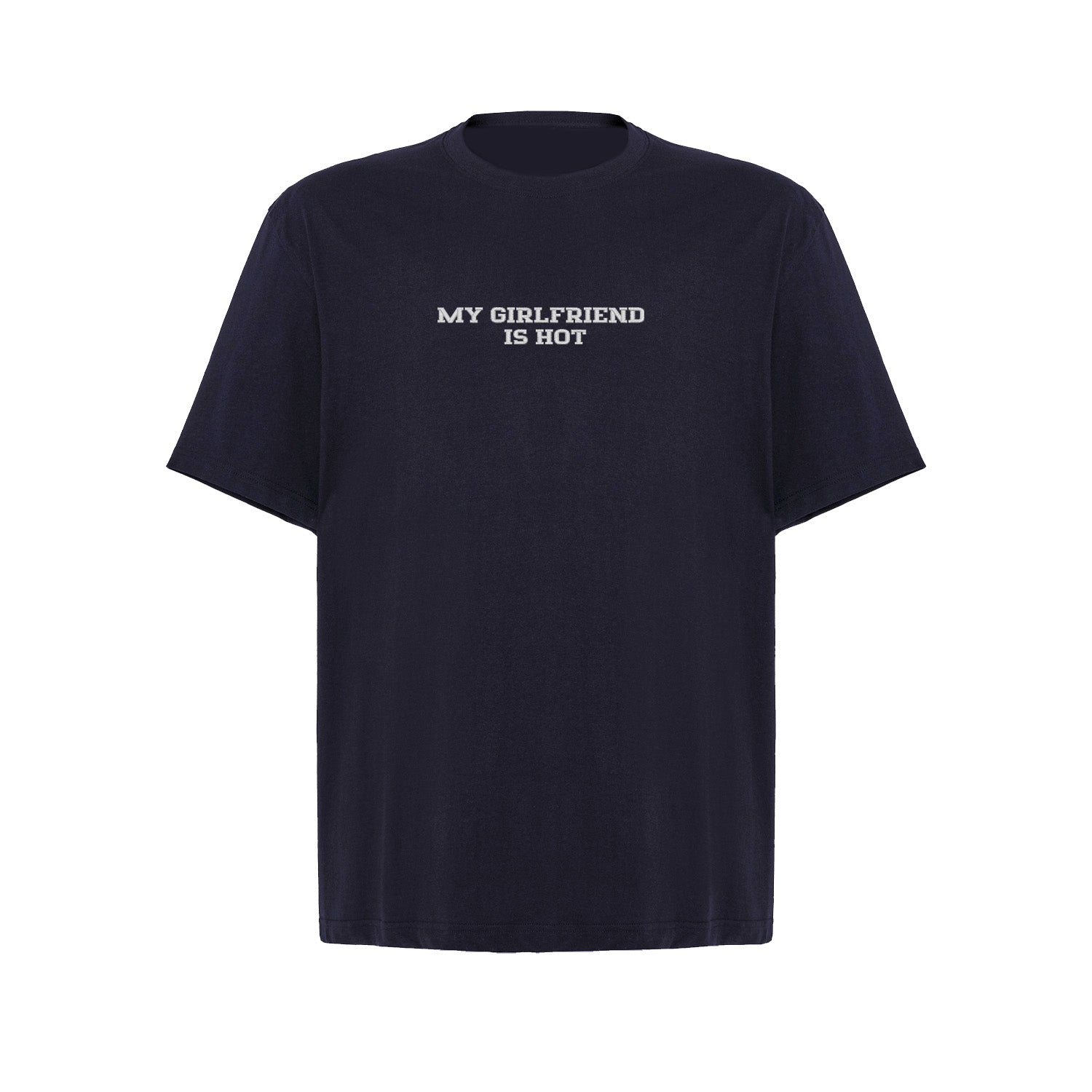 Koszulka z haftem "MY GIRLFRIEND IS HOT" – unisex, damska, oversize Haft z radości - nadruki i haft na odzieży Warszawa