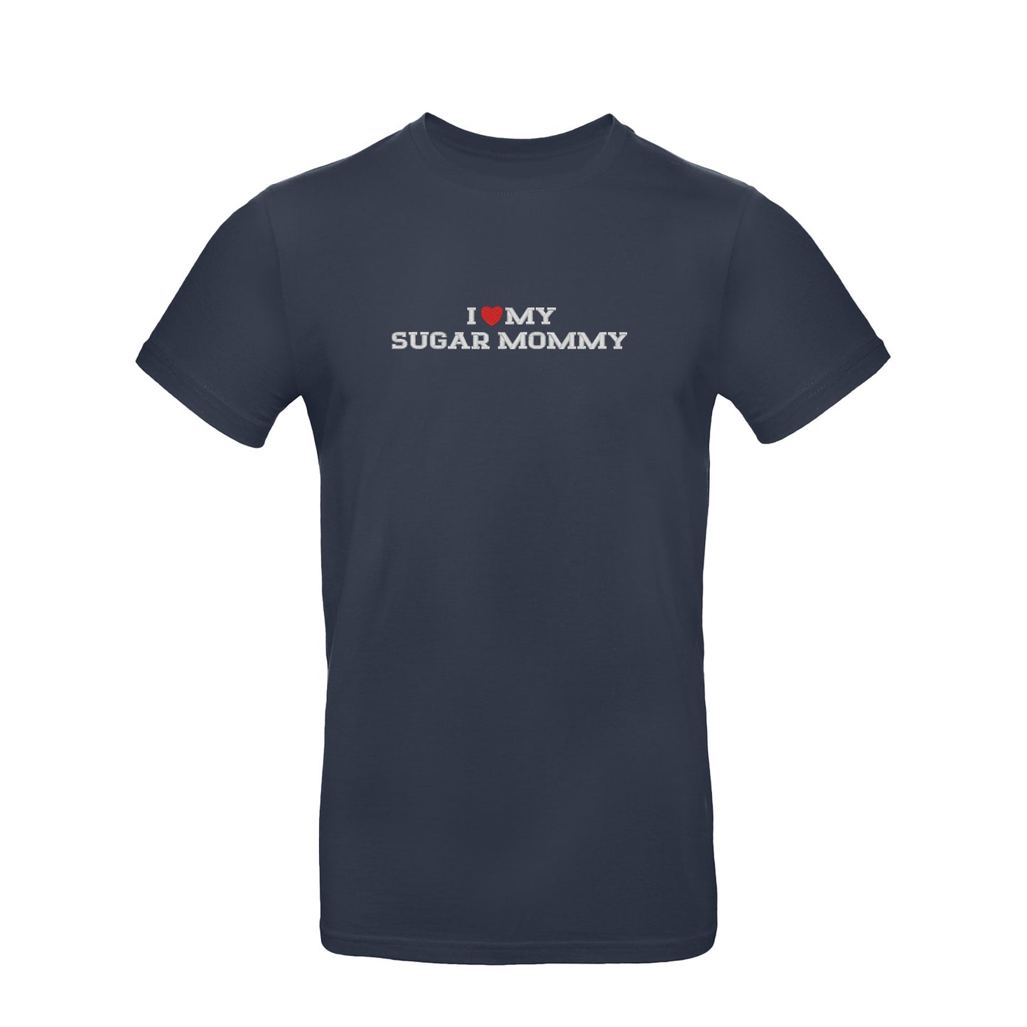 Koszulka I LOVE MY SUGAR MOMMY z haftem – unisex, damska lub oversize Haft z radości - nadruki i haft na odzieży Warszawa