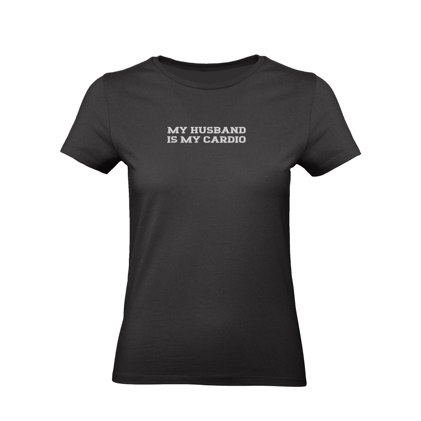 Koszulka damska z haftem „MY HUSBAND IS MY CARDIO"