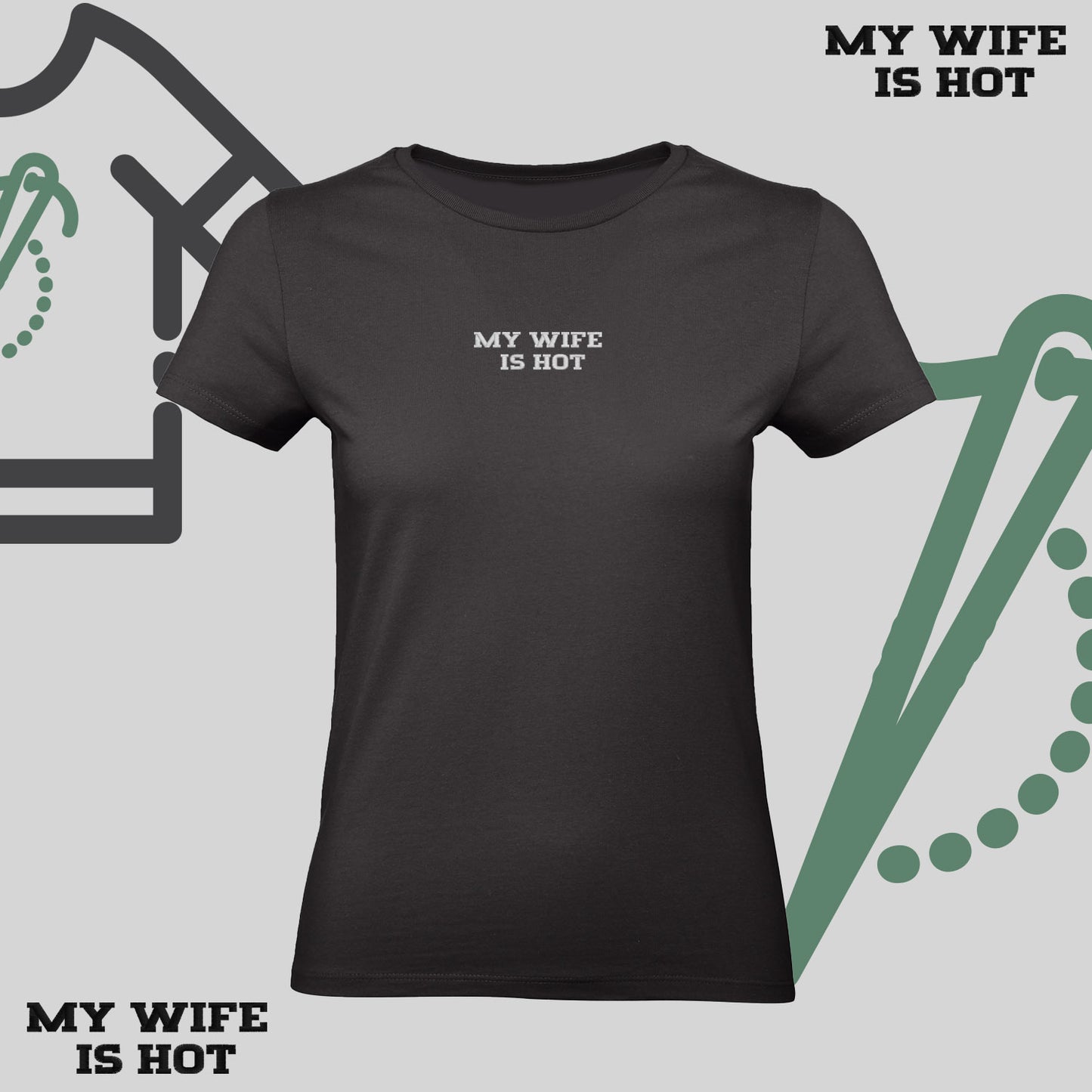 Koszulka damska z haftem „MY WIFE IS HOT"