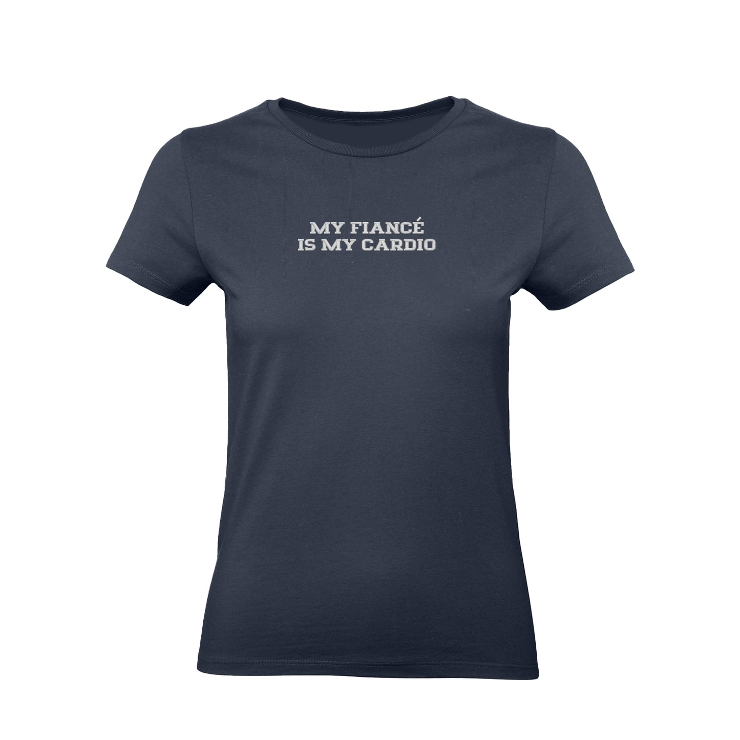 Koszulka damska z haftem „MY FIANCE IS MY CARDIO"