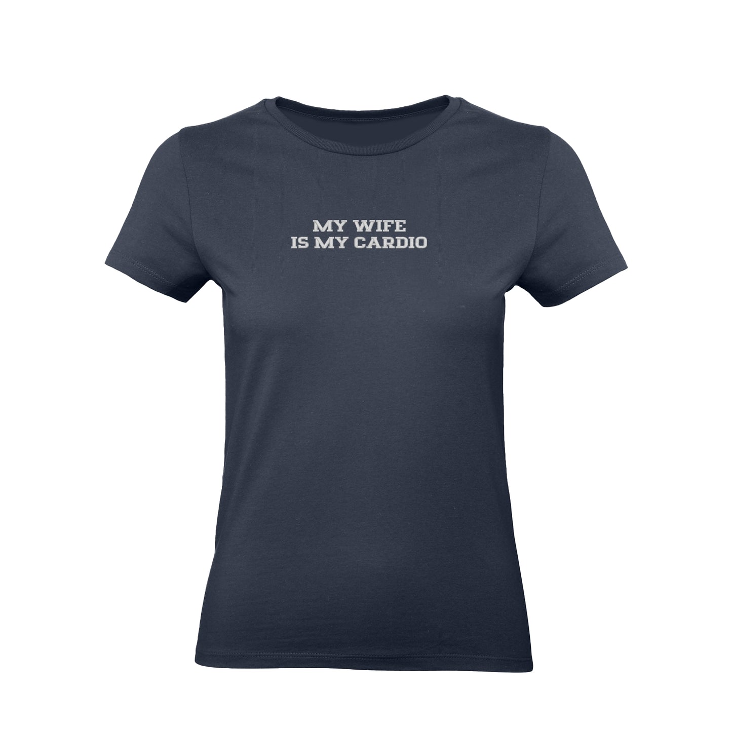 Koszulka damska z haftem „MY WIFE IS MY CARDIO"