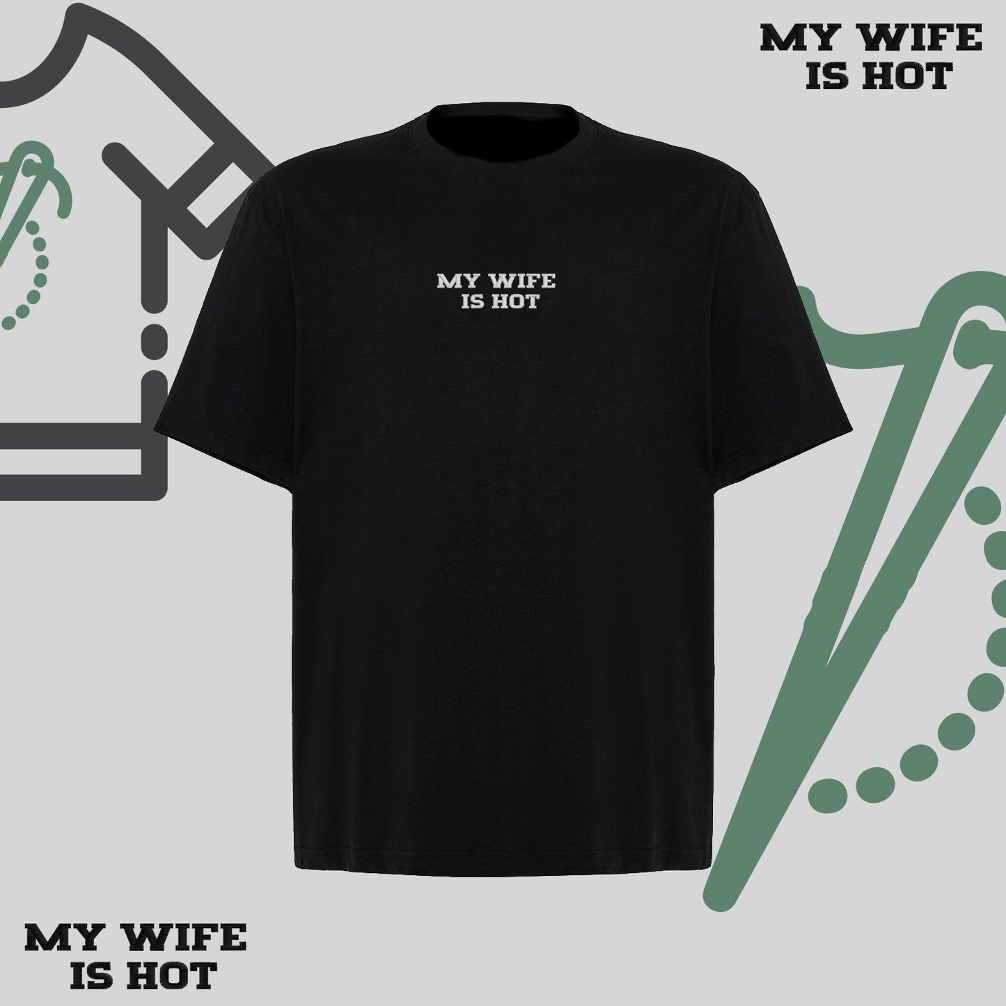 Koszulka oversize z haftem „MY WIFE IS HOT"