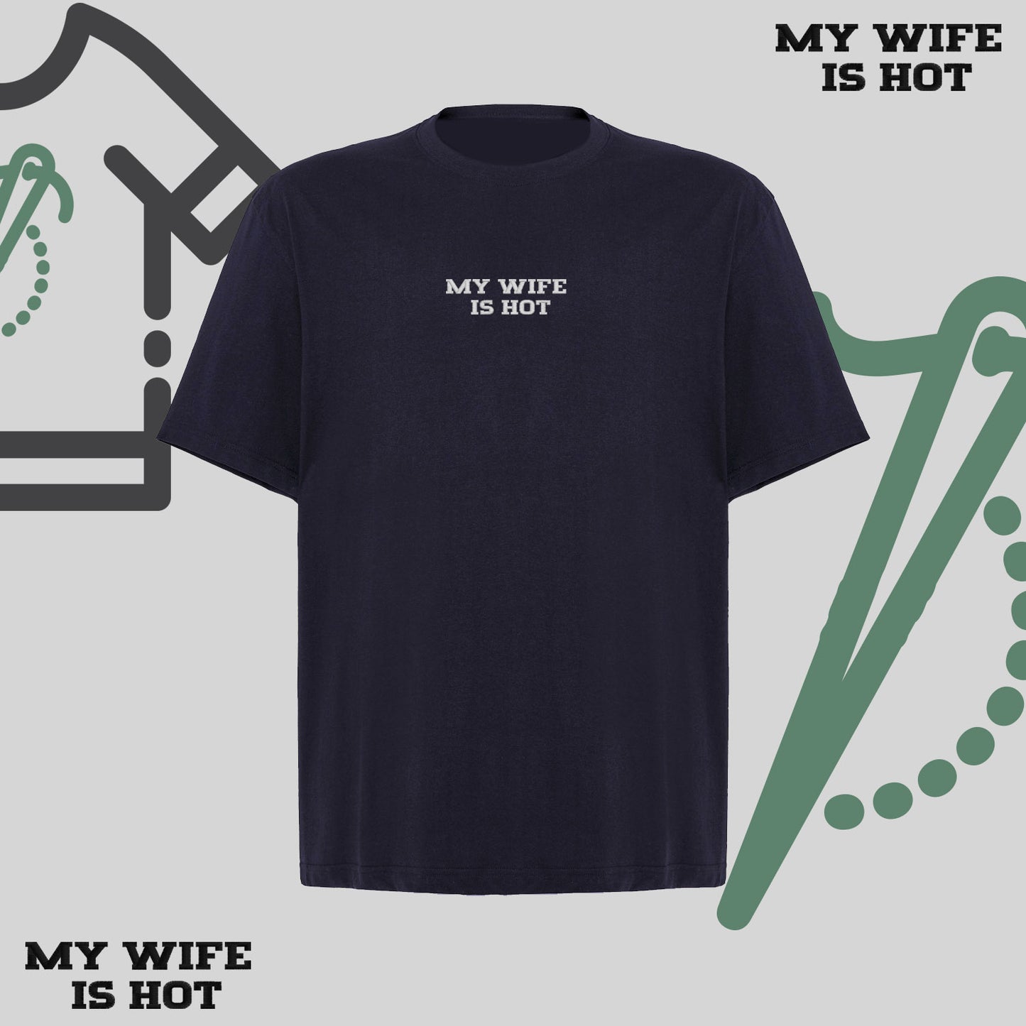 Koszulka oversize z haftem „MY WIFE IS HOT"