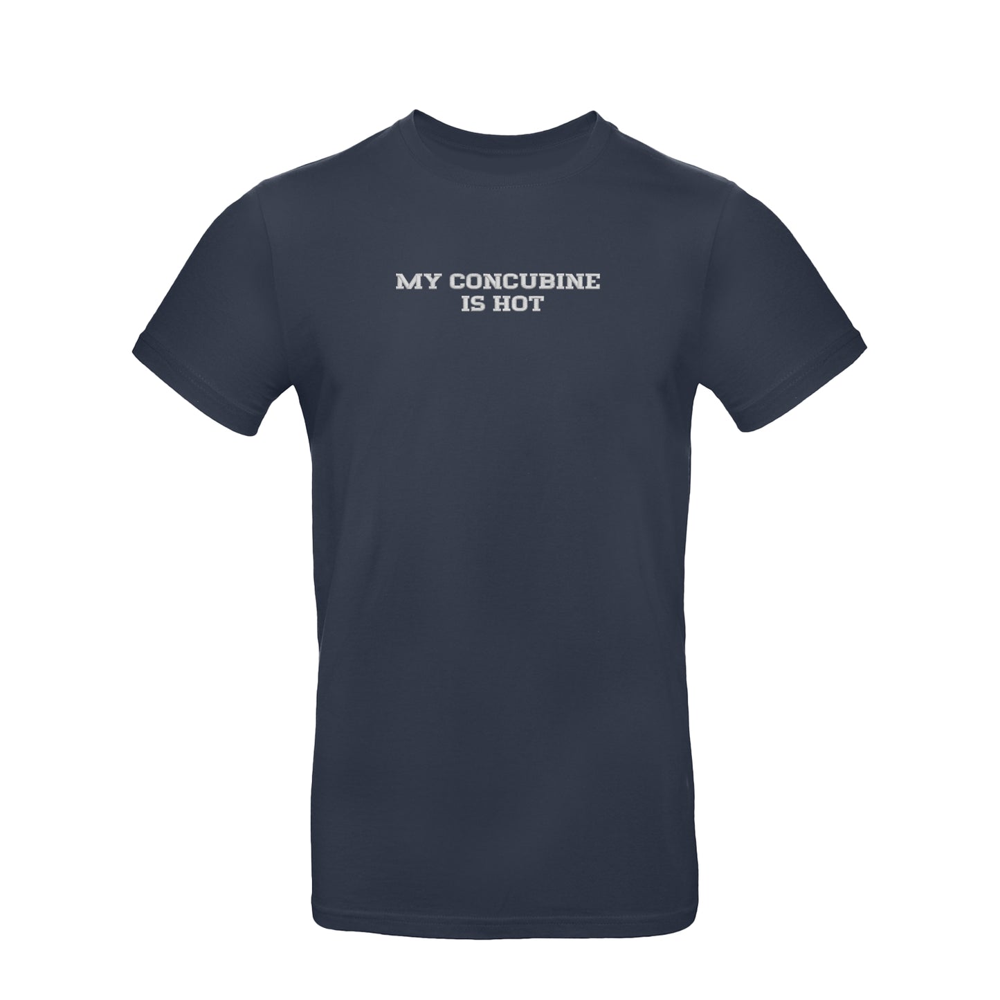 Koszulka unisex z haftem „My Concubine Is Hot"