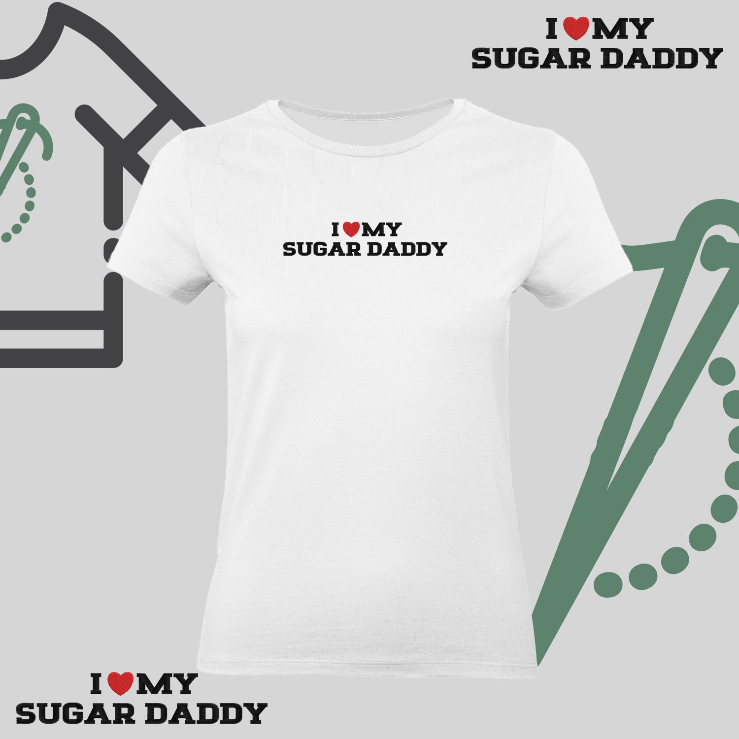 Koszulka damska z haftem „I❤️ MY SUGAR DADDY