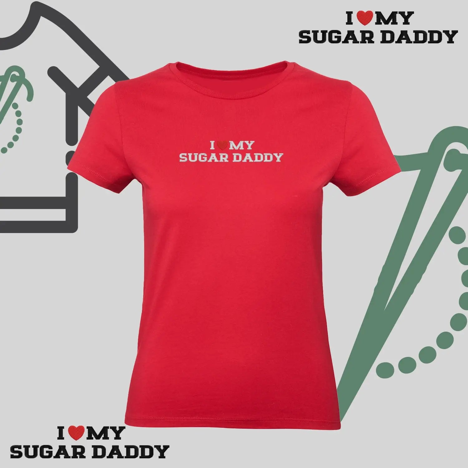 Koszulka damska z haftem „I❤️ MY SUGAR DADDY" Haft z radości