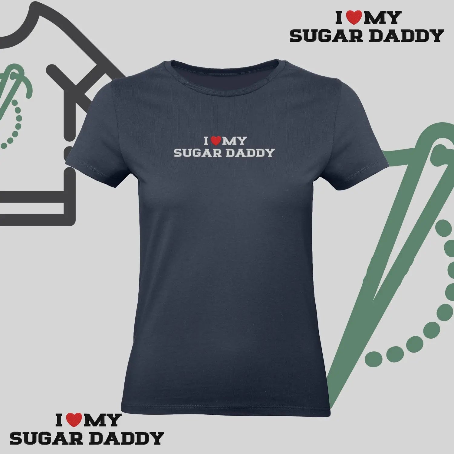 Koszulka damska z haftem „I❤️ MY SUGAR DADDY" Haft z radości