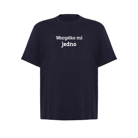 Koszulka oversize „Wszystko mi jedno” – Haft 3D, Luz i Styl Haft z radości