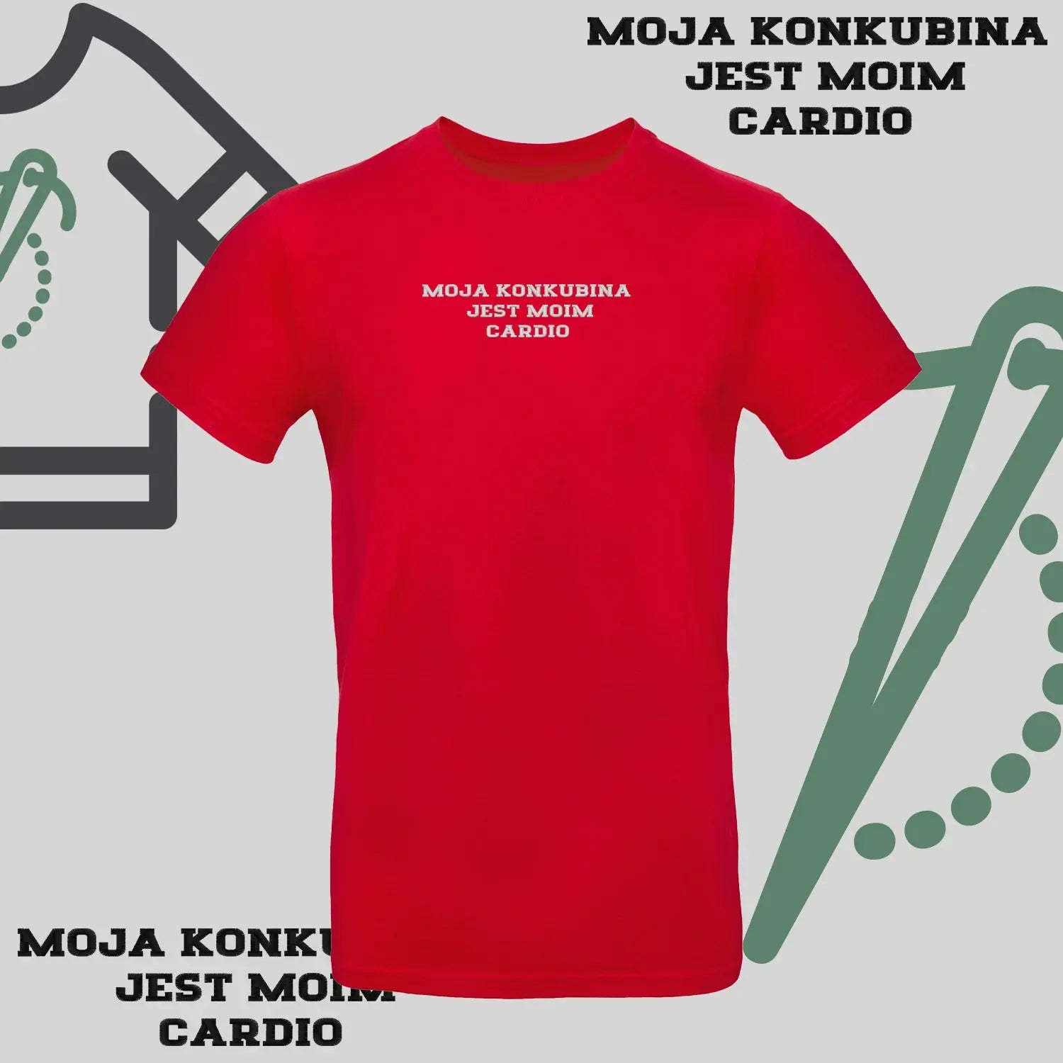 Koszulka unisex z haftem „MOJA KONKUBINA JEST MY CARDIO" Haft z radości