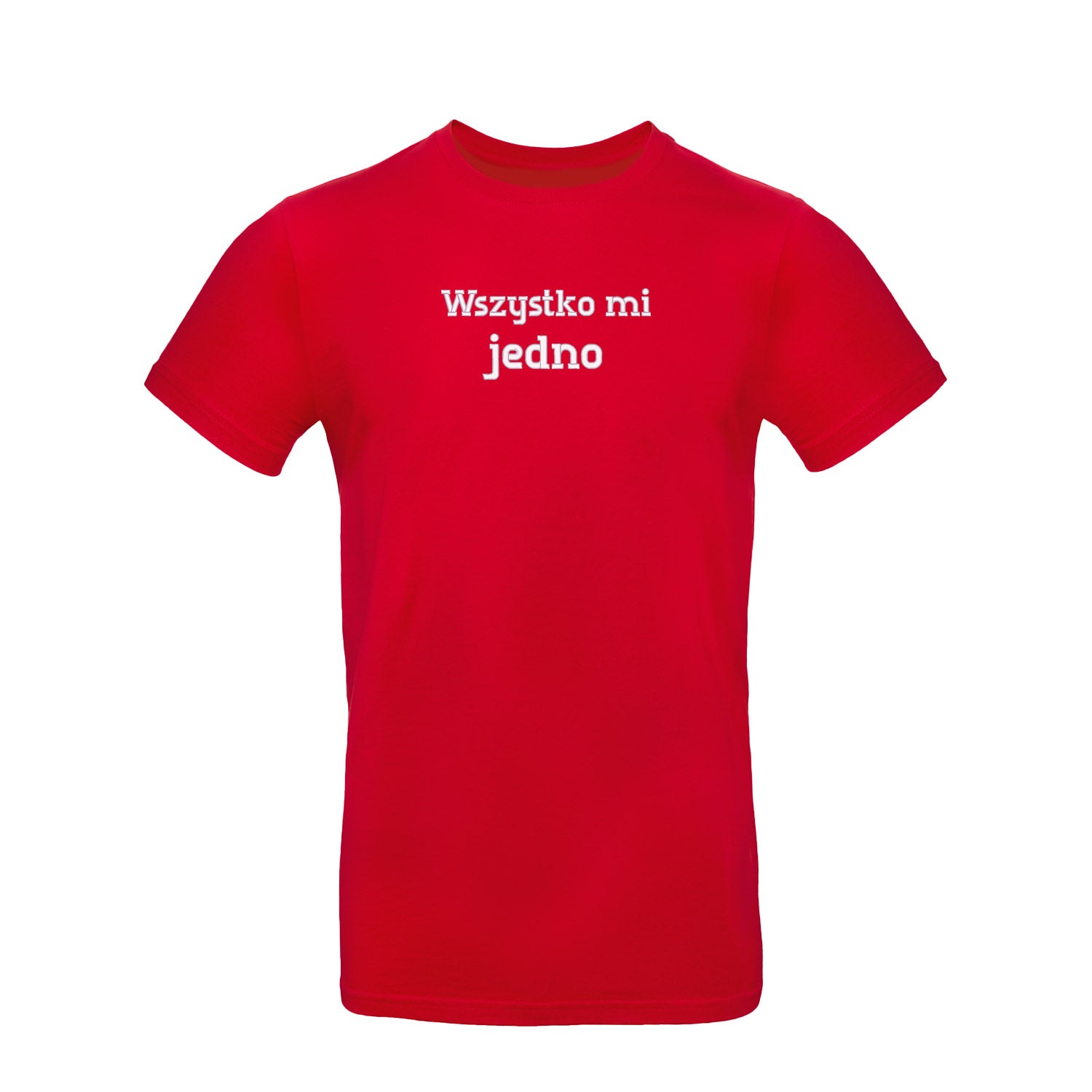 Koszulka unisex „Wszystko mi jedno” – Haft 3D, Luz i Styl