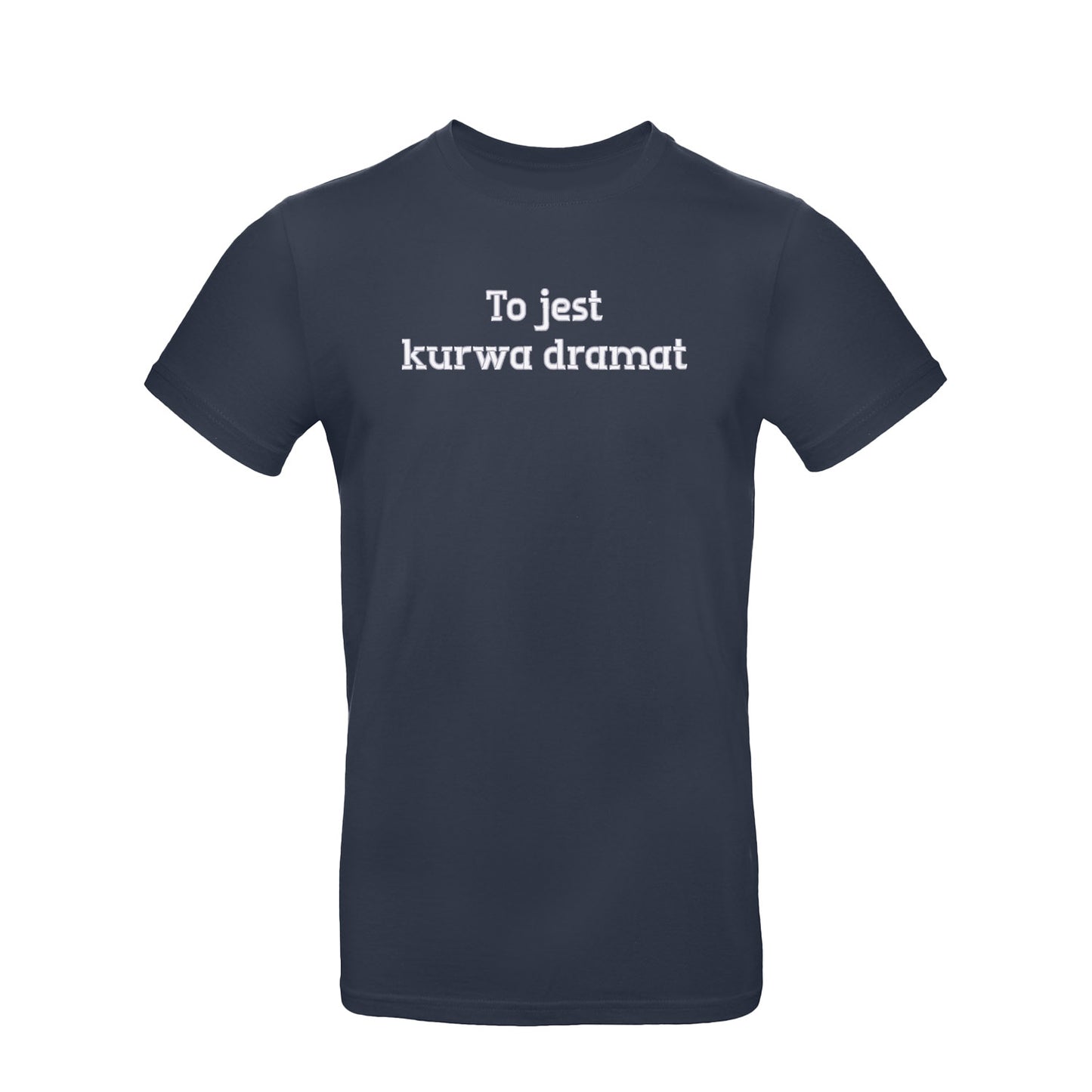 Koszulka unisex „To jest k***a dramat” BEZ CENZURY – Haft 3D, Styl i Dystans
