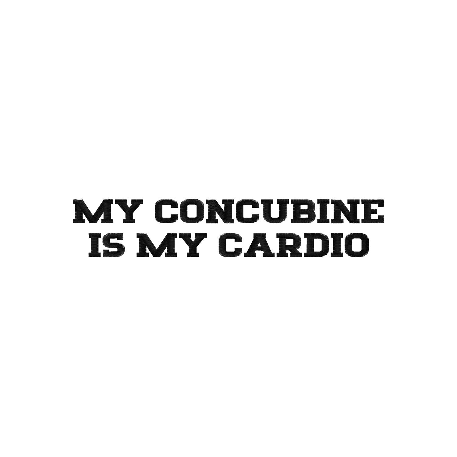 Koszulka z haftem "MY CONCUBINE IS MY CARDIO" – wyrazista, zabawna i trwała Haft z radości - nadruki i haft na odzieży Warszawa