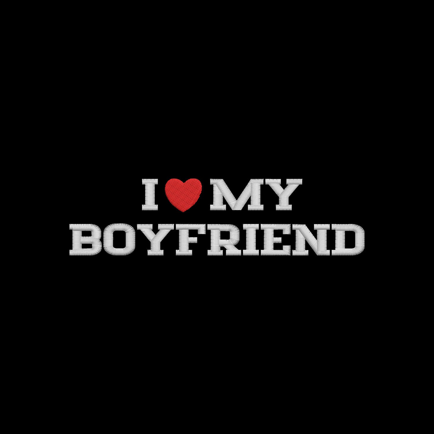 Bluza I LOVE MY BOYFRIEND z haftem – z kapturem, bez kaptura lub oversize Haft z radości - nadruki i haft na odzieży Warszawa