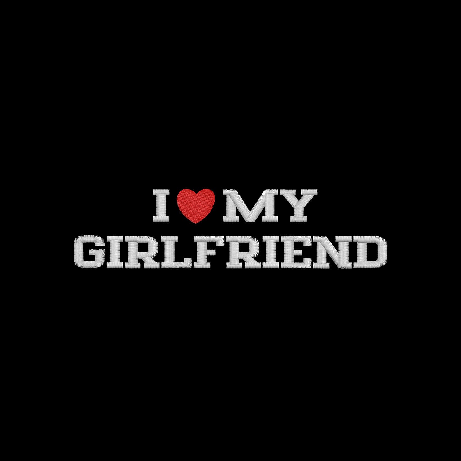 Bluza I LOVE MY GIRLFRIEND z haftem – z kapturem, bez kaptura lub oversize Haft z radości - nadruki i haft na odzieży Warszawa