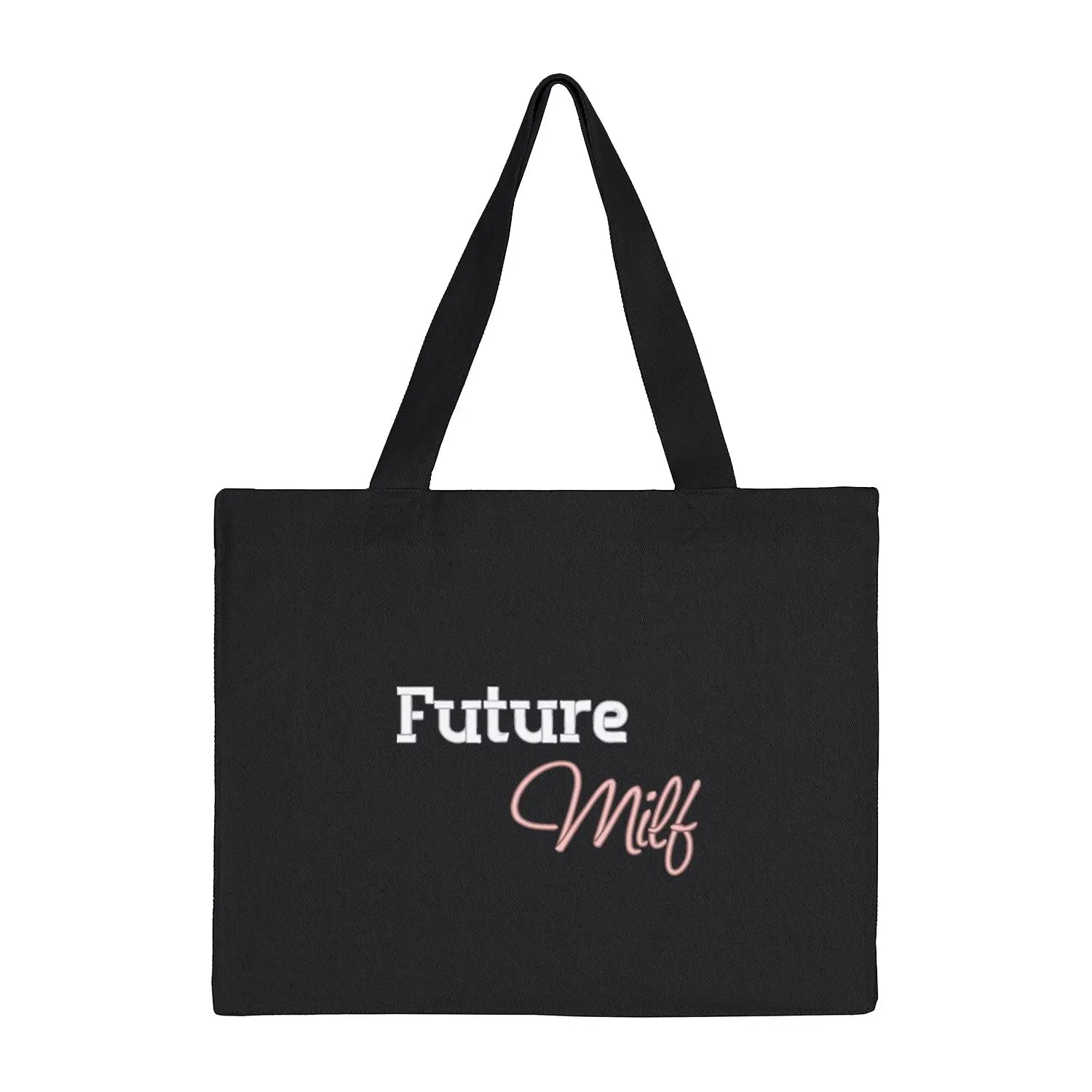 Torba bawełniana „Future MILF” – Haft 3D, Styl i Pewność Siebie Haft z radości
