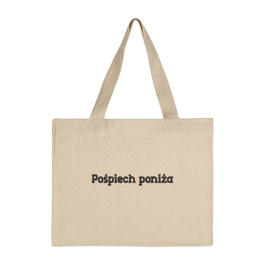 Torba bawełniana „Pośpiech poniża” – Haft 3D, Styl i Dystans do Życia Haft z radości