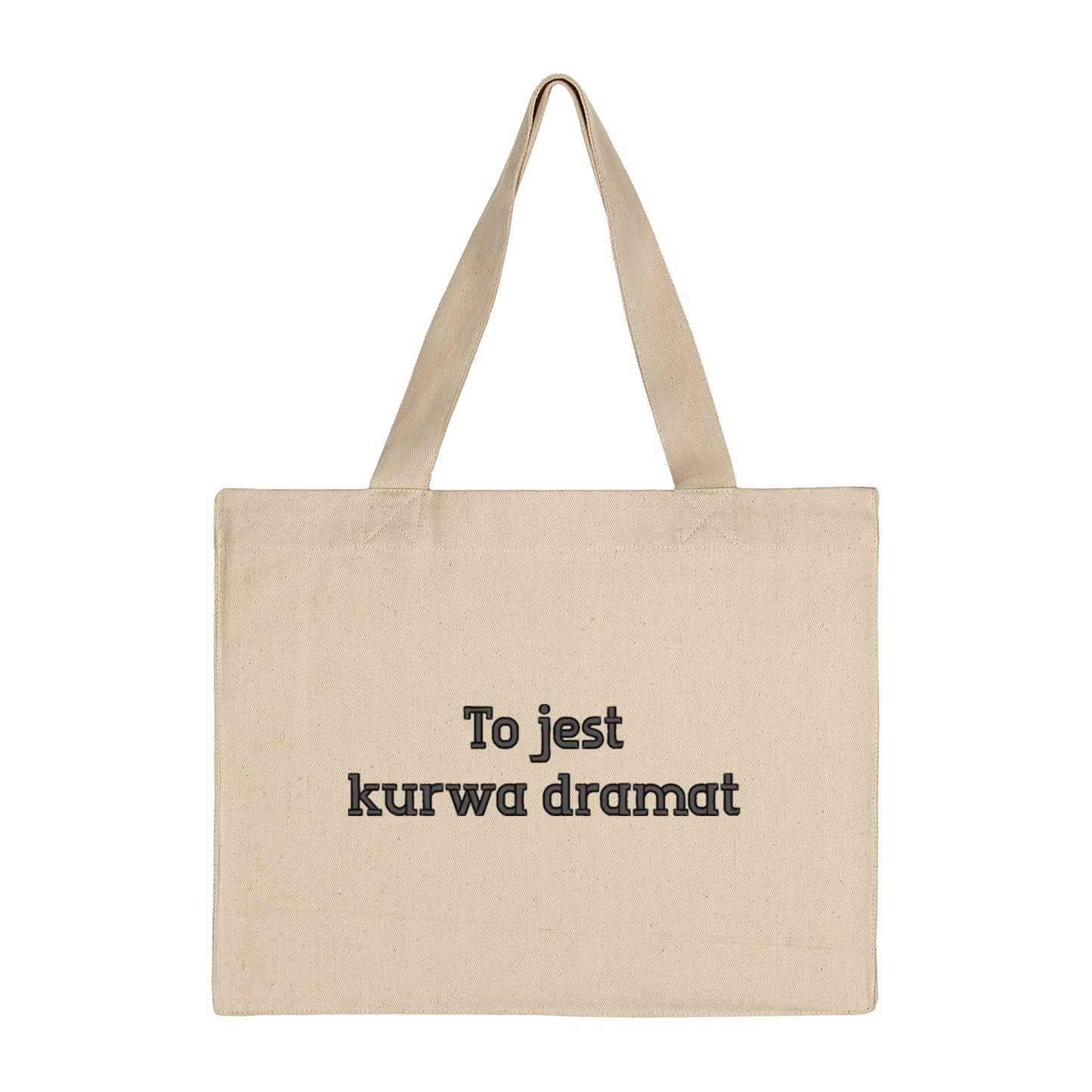Torba bawełniana „To jest k***a dramat” BEZ CENZURY– Haft 3D, Styl i Życiowy Sarkazm