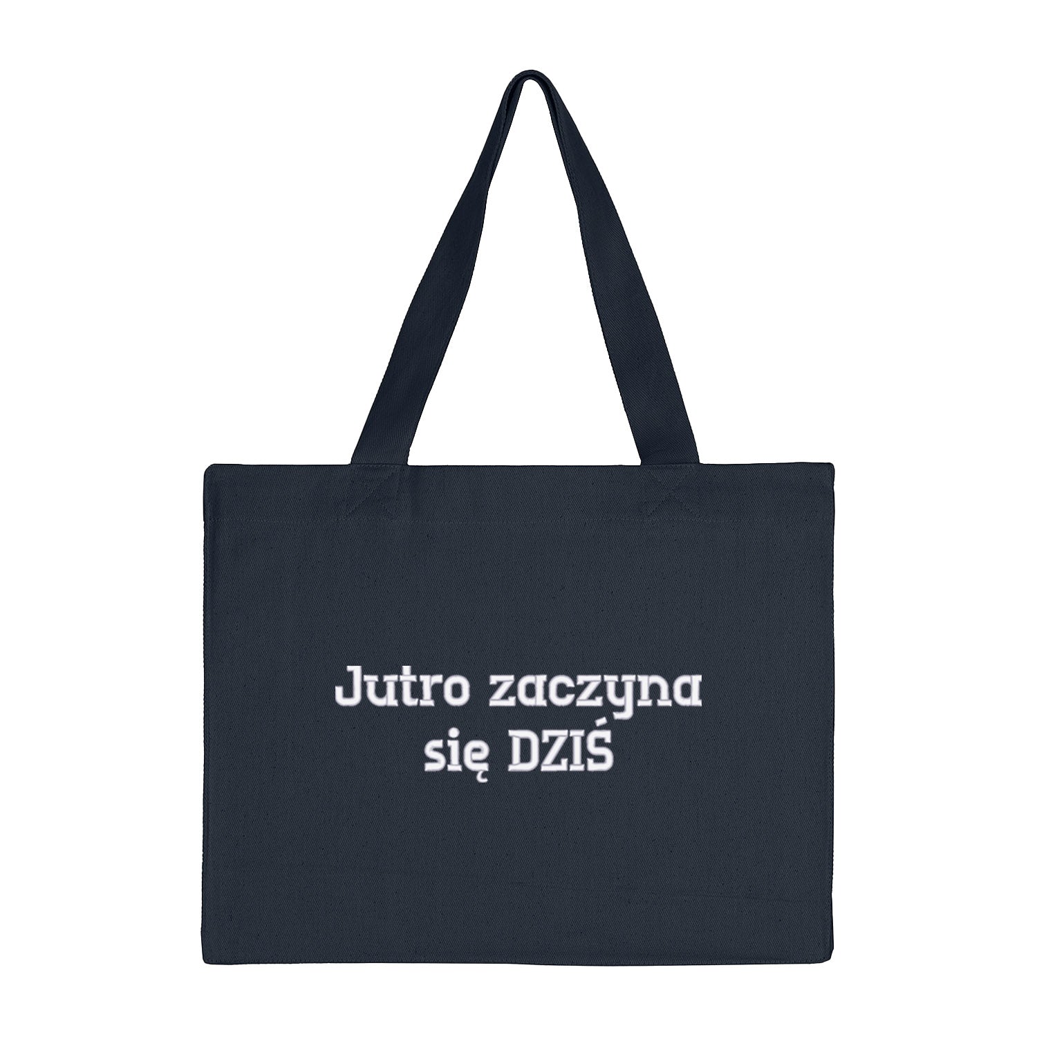 Torba bawełniana „Jutro zaczyna się DZIŚ” – Haft 3D, Motywacja i Ekologia