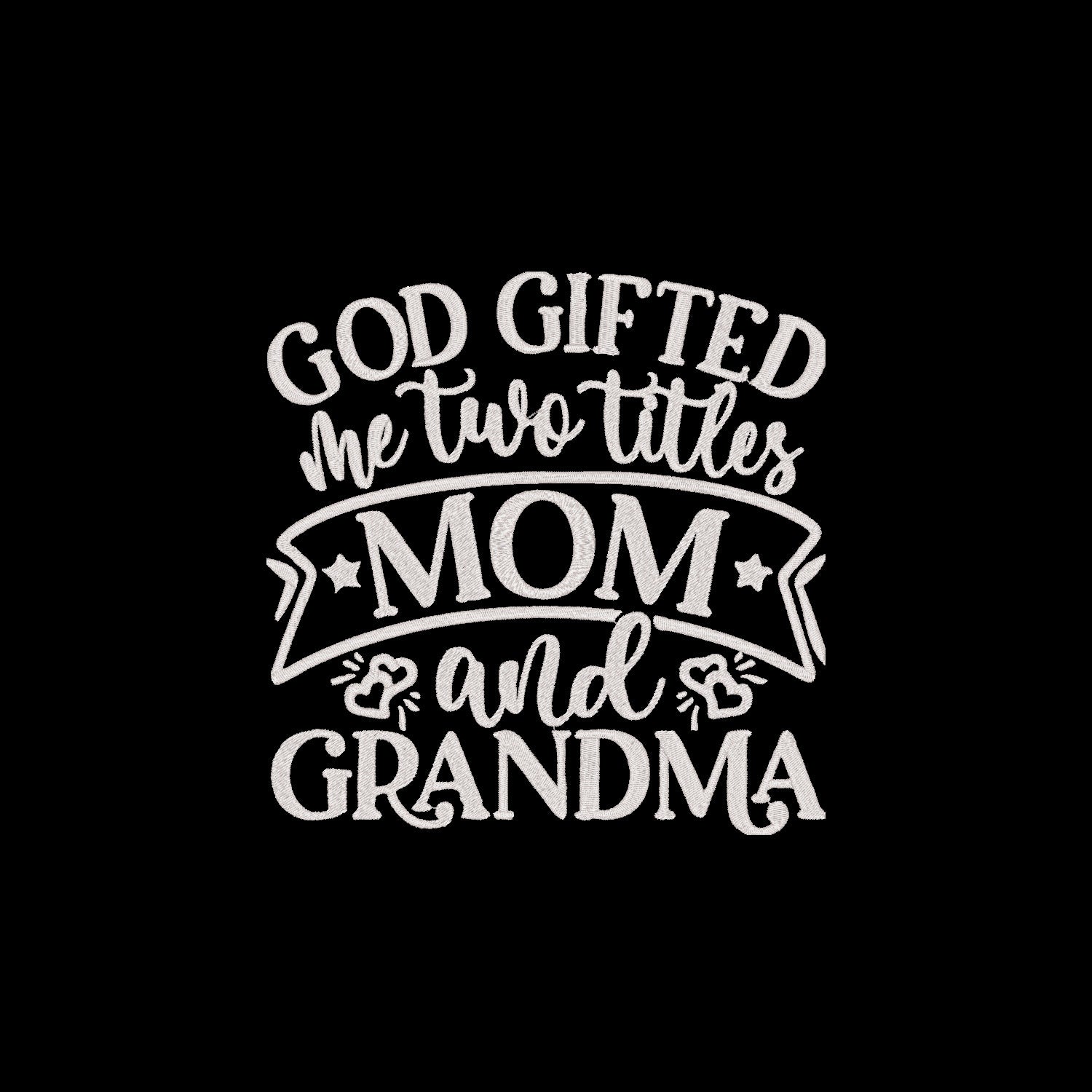 God Gifted Me Two Titles – haftowana torba Mom & Grandma Haft z radości