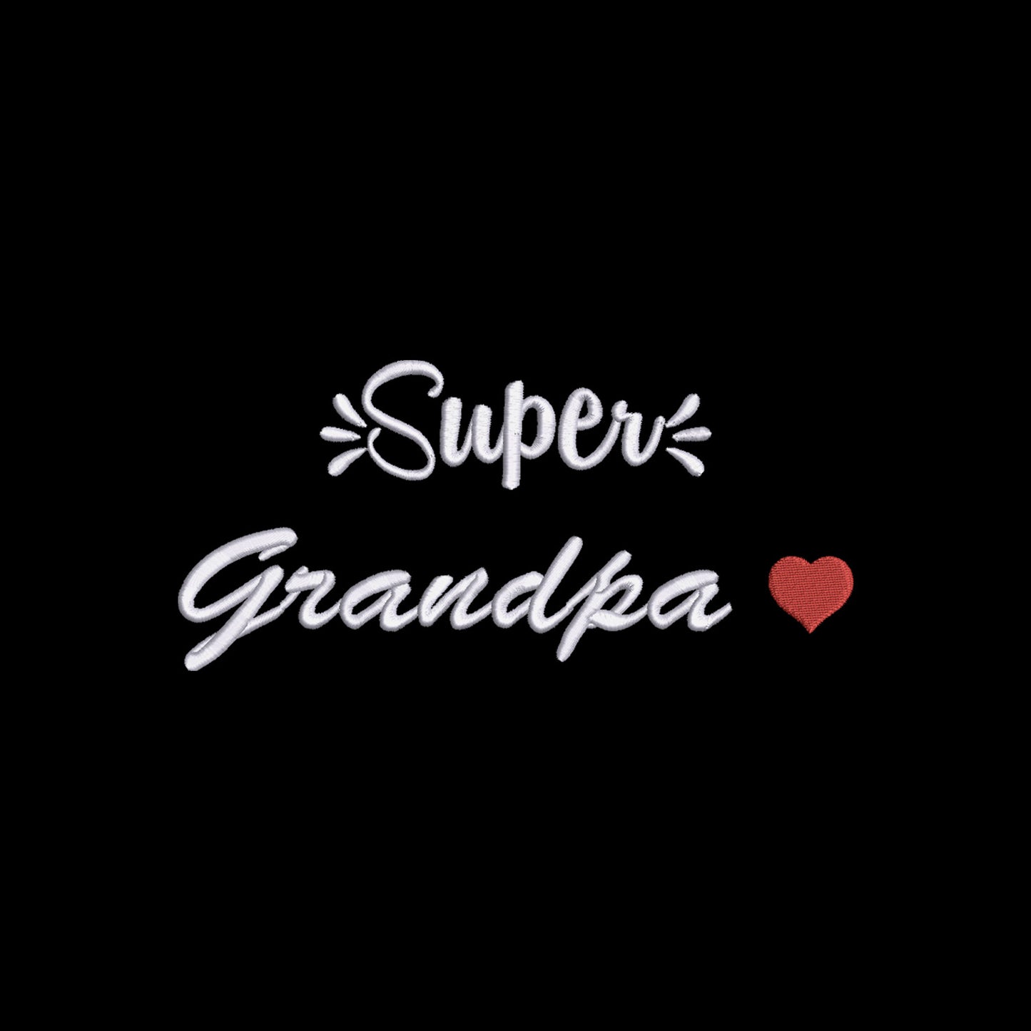 Bluza Super Grandpa – klasyczny napis dla wyjątkowego Dziadka Haft z radości - nadruki i haft na odzieży Warszawa